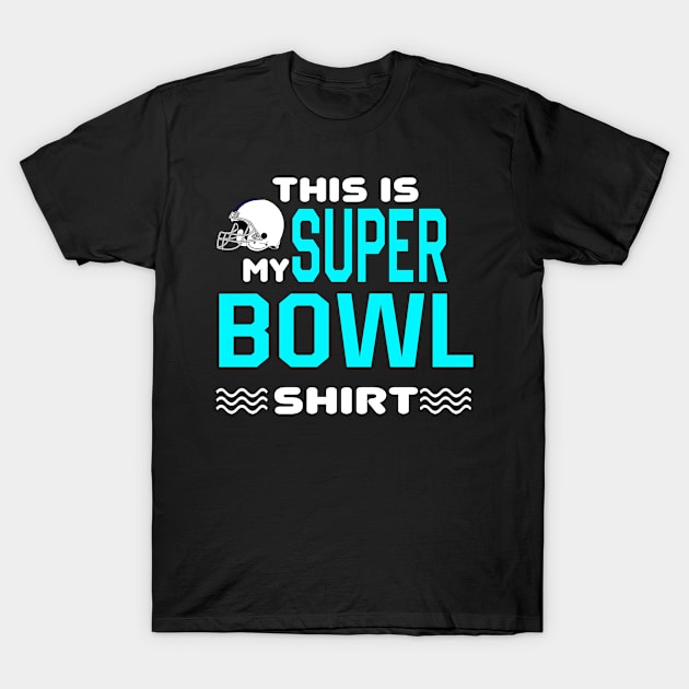 Super Bowl T-Shirt by awesomeshirts